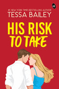 His Risk To Take | A Fastpaced Romantic Story by New York Times Bestselling Author
