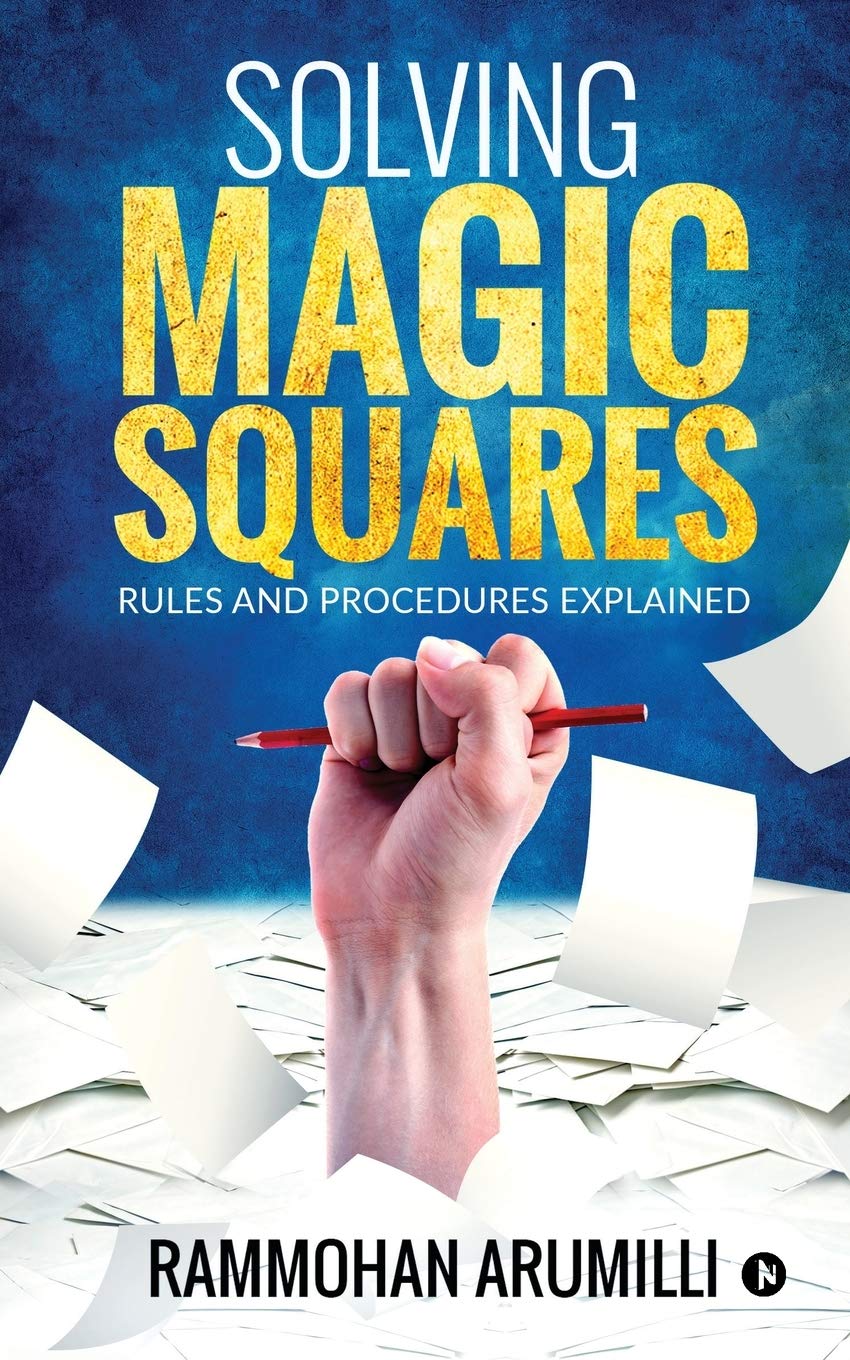 Solving Magic Squares : Rules And Procedures Explained