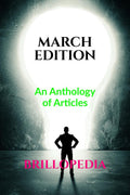 March Edition: An Anthology of Articles