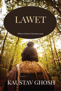 Lawet : When Lawyer becomes poet