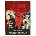 Killer Puzzles Word Search| Word Search Puzzle Book | Activity Book | Horror And Spooky Themes | Halloween | Pop Culture | Murde