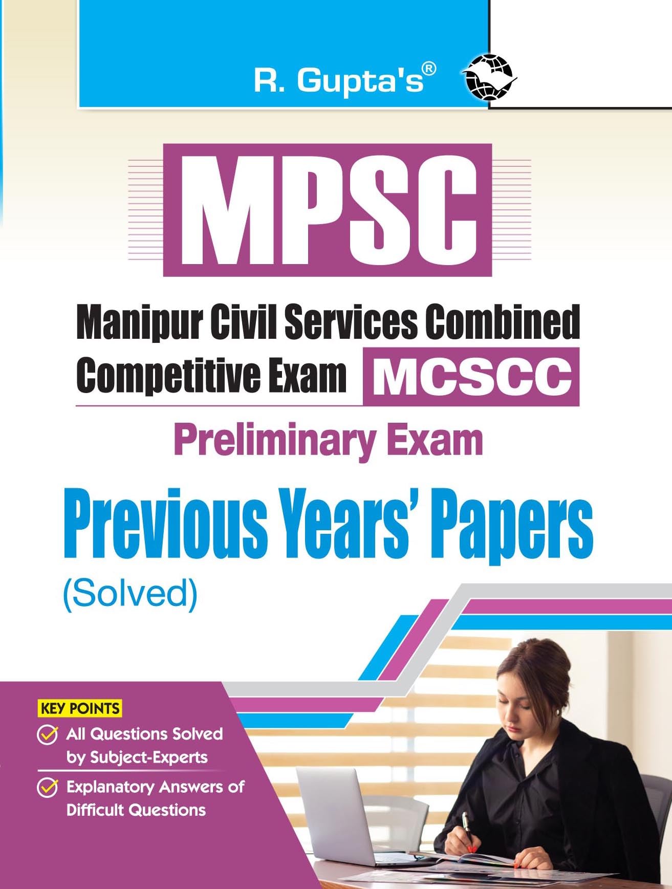 MPSC: Manipur Civil Services Combined Competitive Preliminary Exam  Previous Years Papers (Solved)