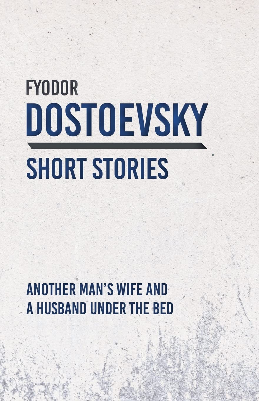 Another Mans Wife and a Husband Under the Bed