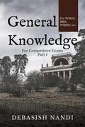 General Knowledge : For Competitive Exams Part 1