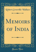 Memoirs of India (Classic Reprint)