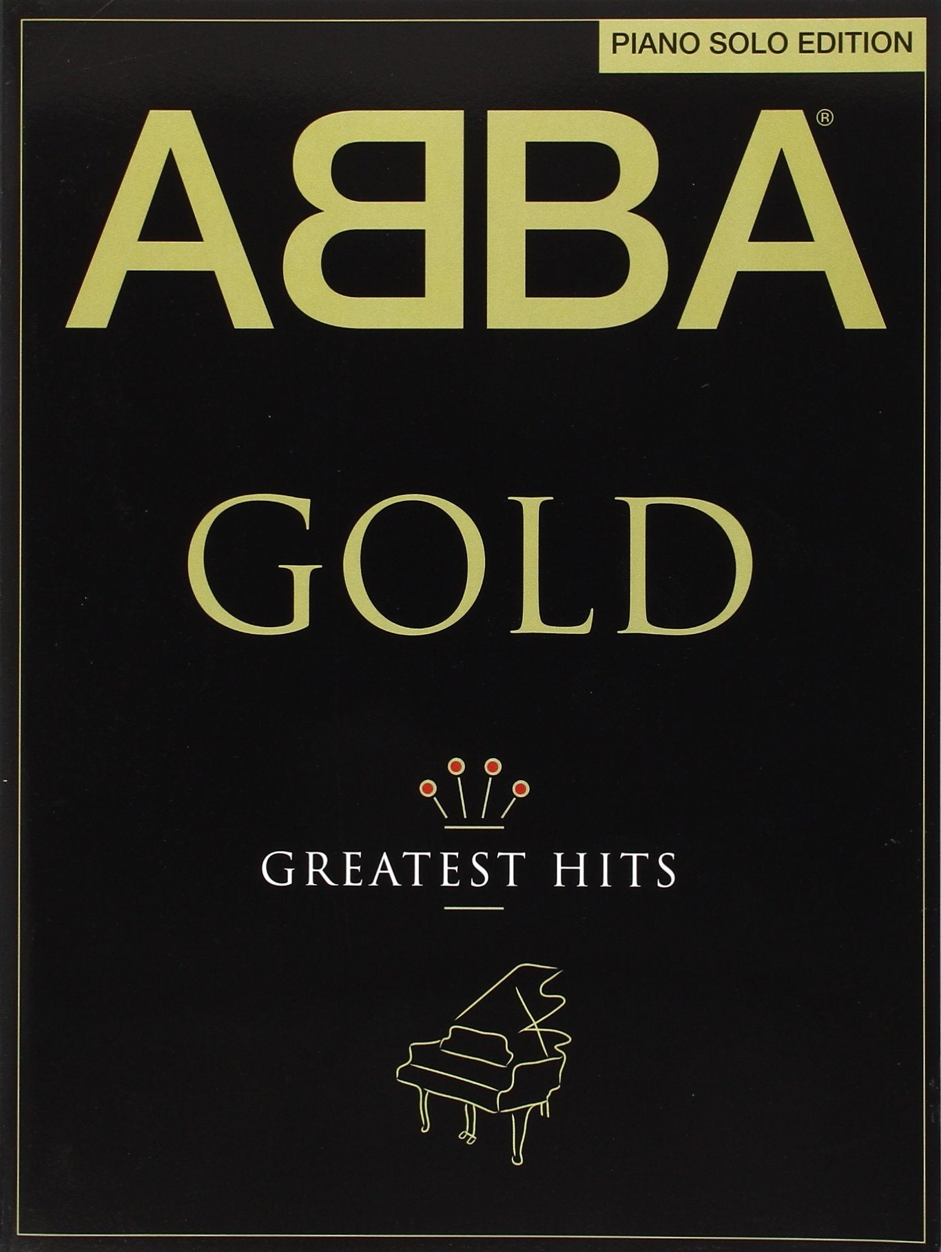 ABBA: Gold  Piano Solo Edition