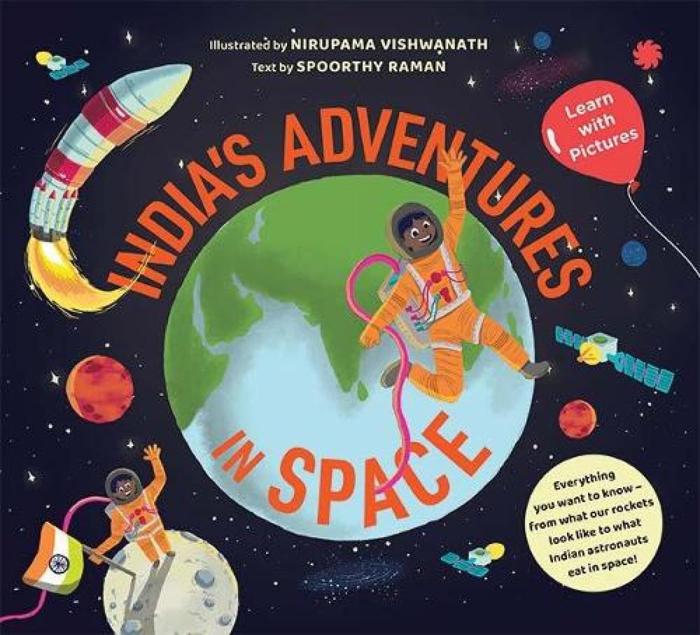 Indias Adventures in Space: Learn with Pictures