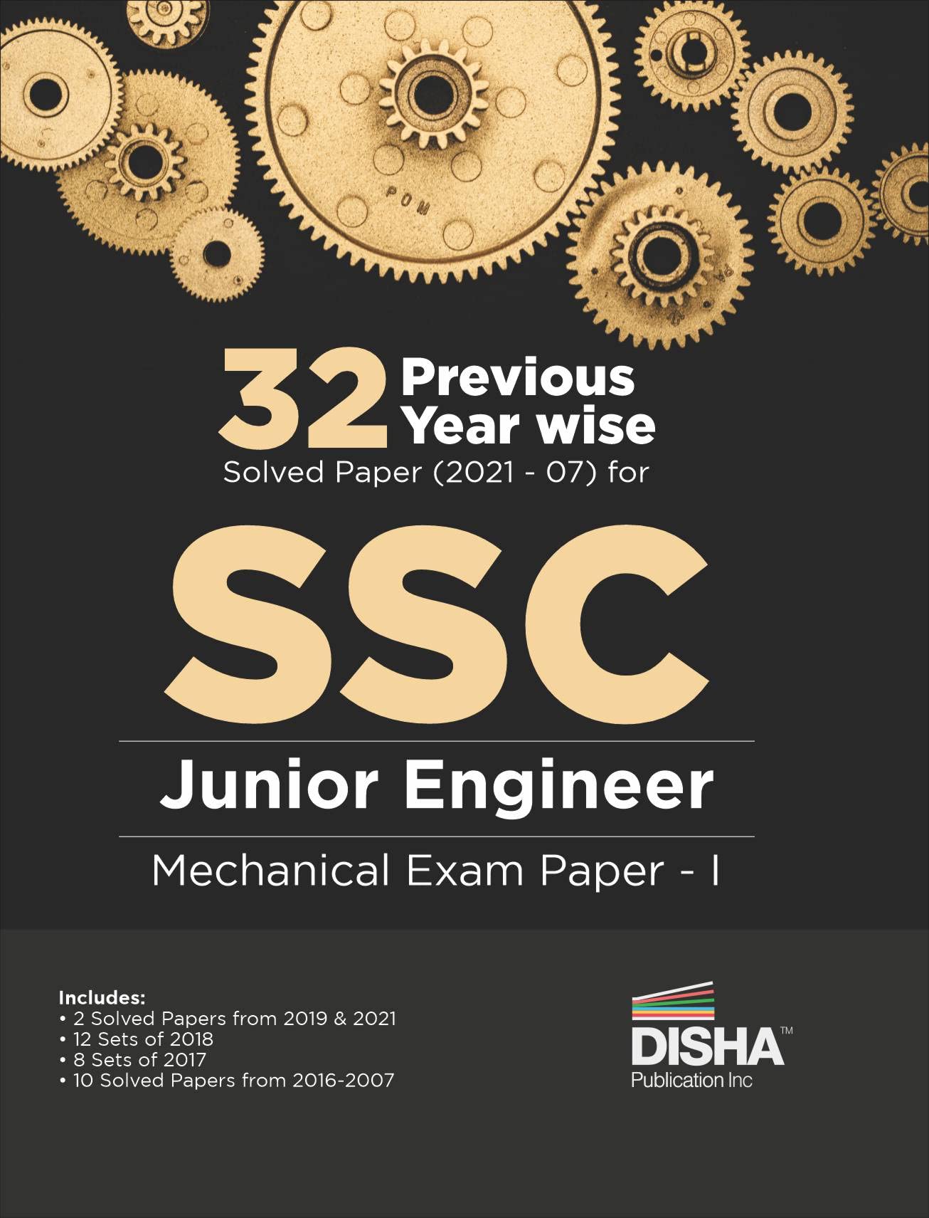 32 Previous Year Wise Solved Papers (2021  07) For Ssc Junior Engineer Mechanical Exam | 100% Detailed Solutions | Pyqs For 202