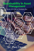 Sustainability In Asset Management : The Role Of CSR (Corporate Social Responsibility) to Sustain the Society