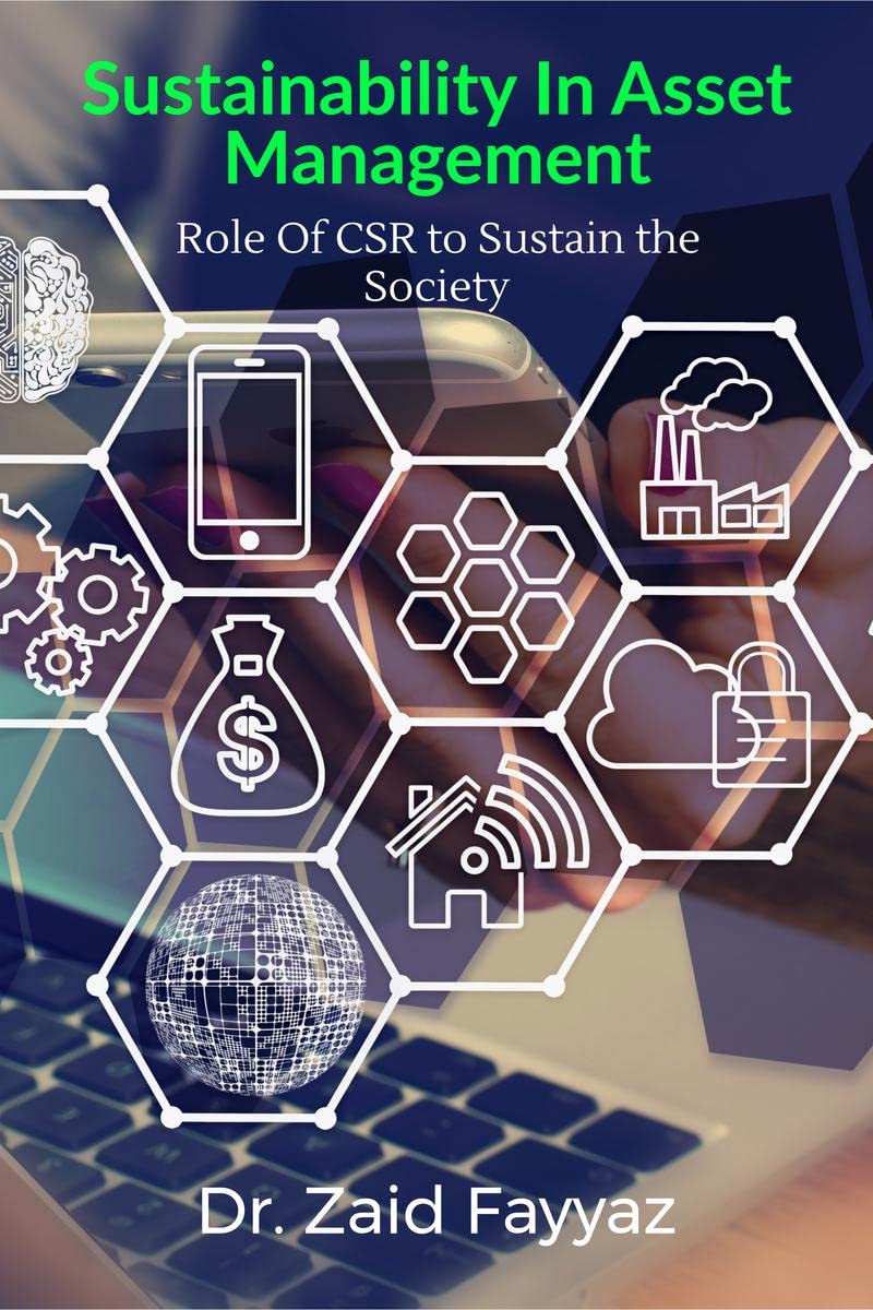Sustainability In Asset Management : The Role Of CSR (Corporate Social Responsibility) to Sustain the Society