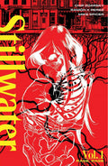 Stillwater by Zdarsky & Perez Volume 1: Rage Rage (Stillwater, 1)