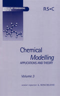 Chemical Modelling: Applications and Theory Volume 3 (Specialist Periodical Reports, Volume 3)