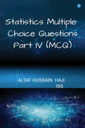 Statistics Multiple Choice Questions(MCQ) PartIV ( Sampling Theory , Design of Experiment and Official Statistical System)