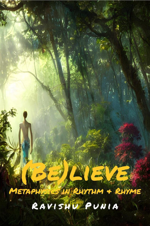 (Be)lieve : Metaphysics in rhythm and rhyme