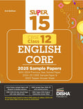 Disha Super 15 Cbse Class 12 English Core 2025 Sample Papers With 2024 Previous Year Solved Paper, 202425 Cbse Sample Paper &20