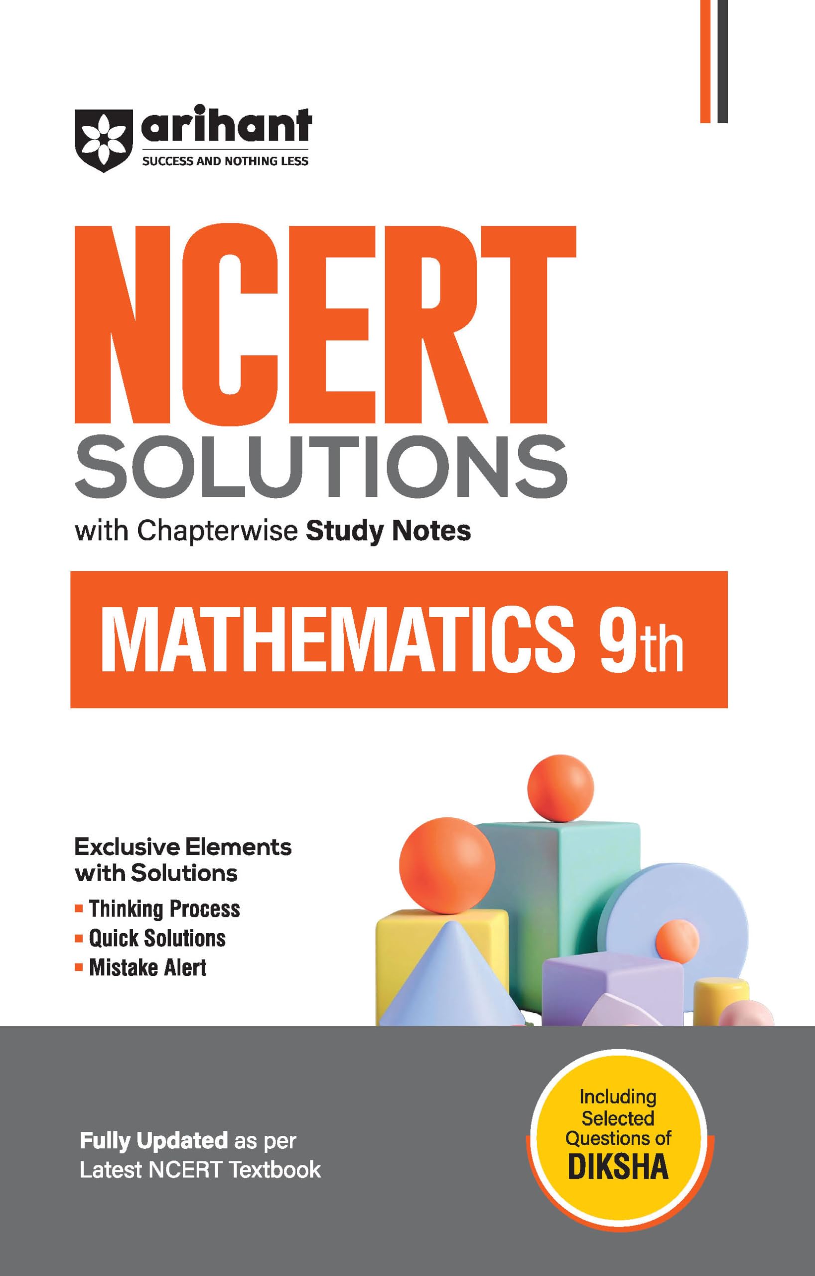 Arihant NCERT Solutions for Class 9th Mathematics with Chapterwise Study Notes | including Selected Questions of DIKSHA App | Fu