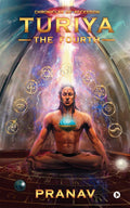 Turiya  The Fourth : Chronicles of Accession