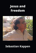 Jesus And Freedom