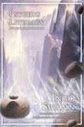 Psychic Literacy: & the Coming Psychic Renaissance
