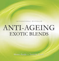 Anti Ageing Exotic Blends