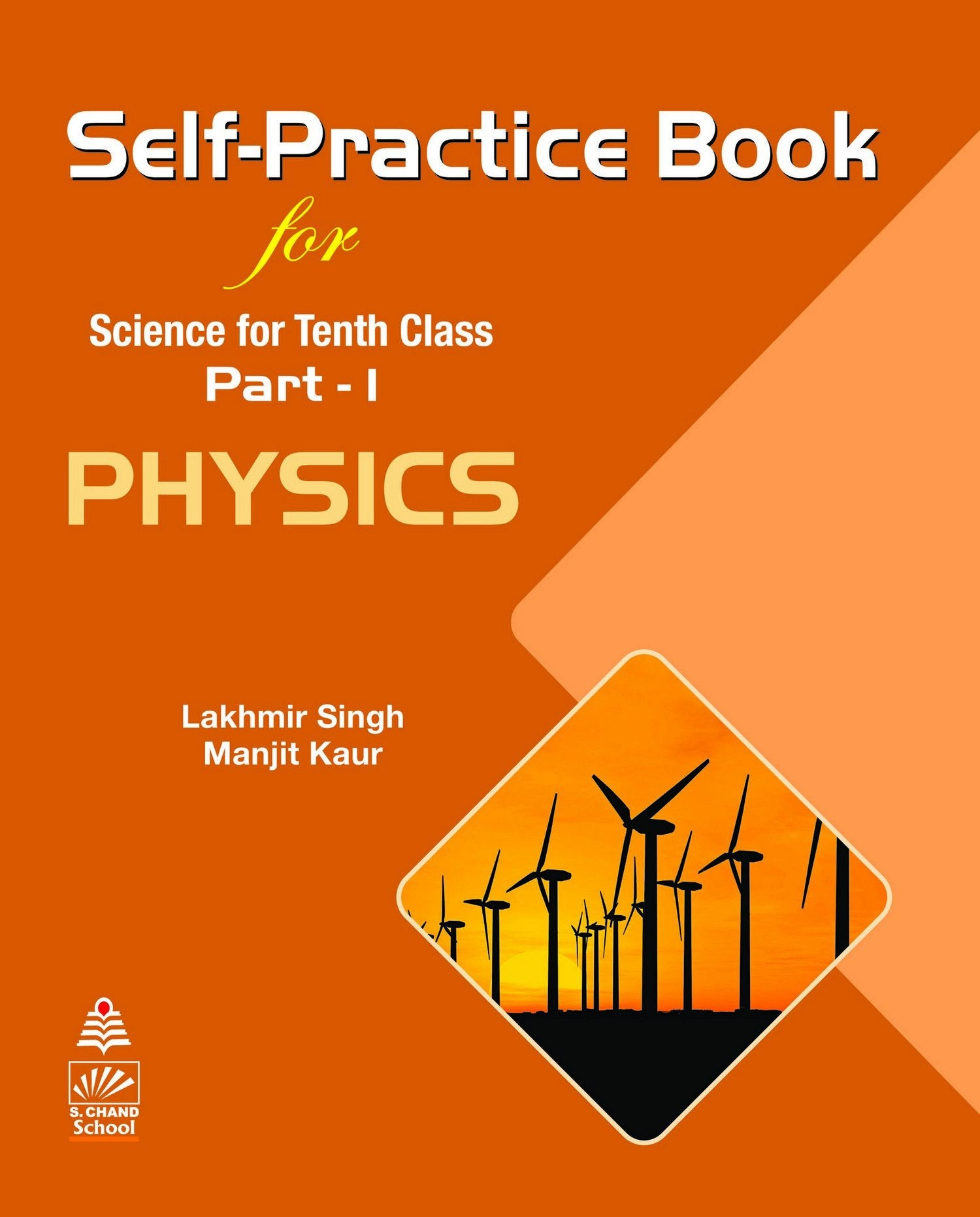 Selfpractice Book For Science For Tenth Class Part 1 Physics