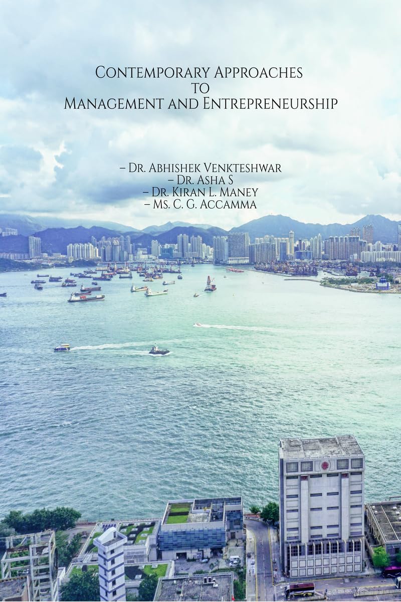 Contemporary Approaches to Management and Entrepreneurship