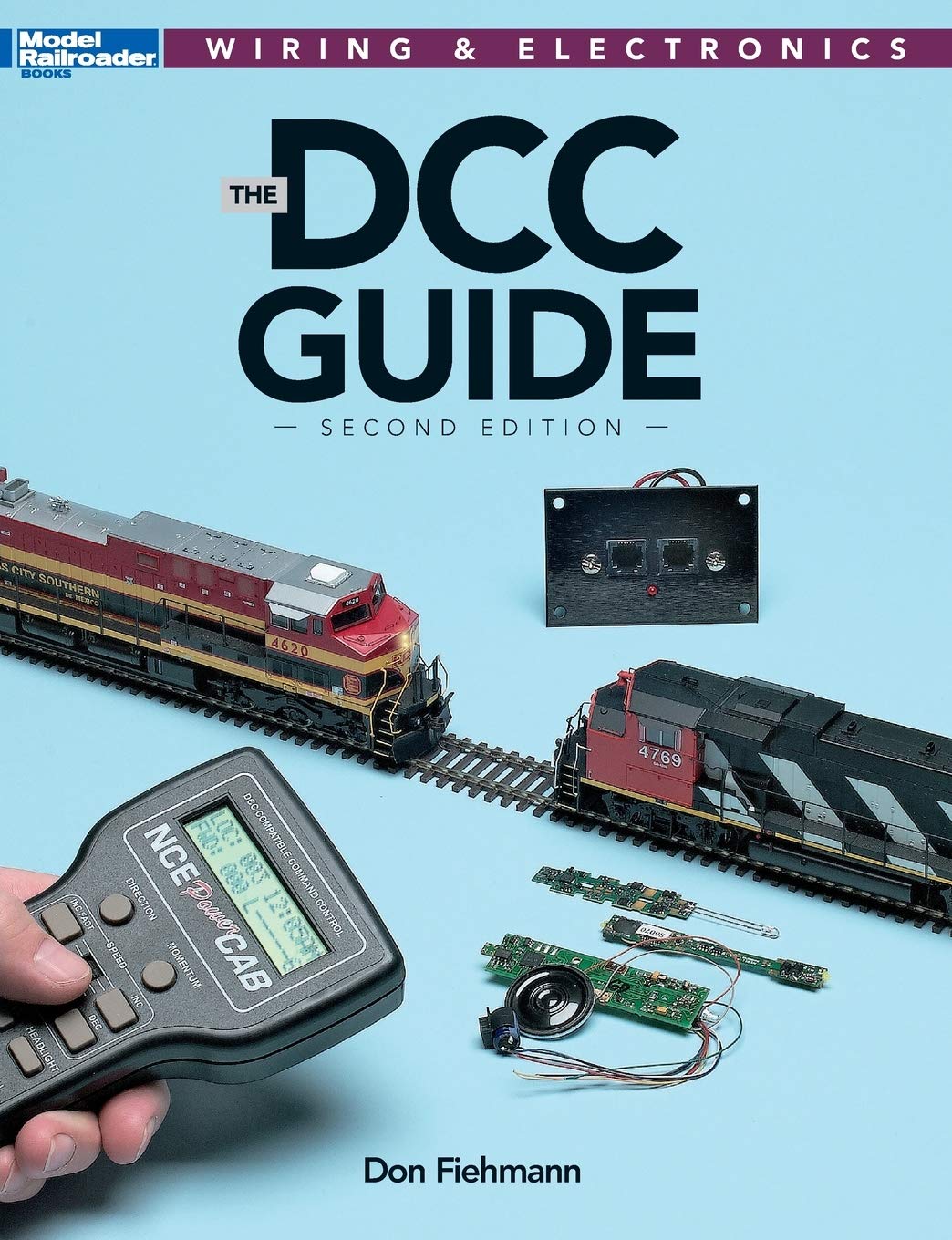 The DCC Guide (Model Railroader Books: Wiring & Electronics)