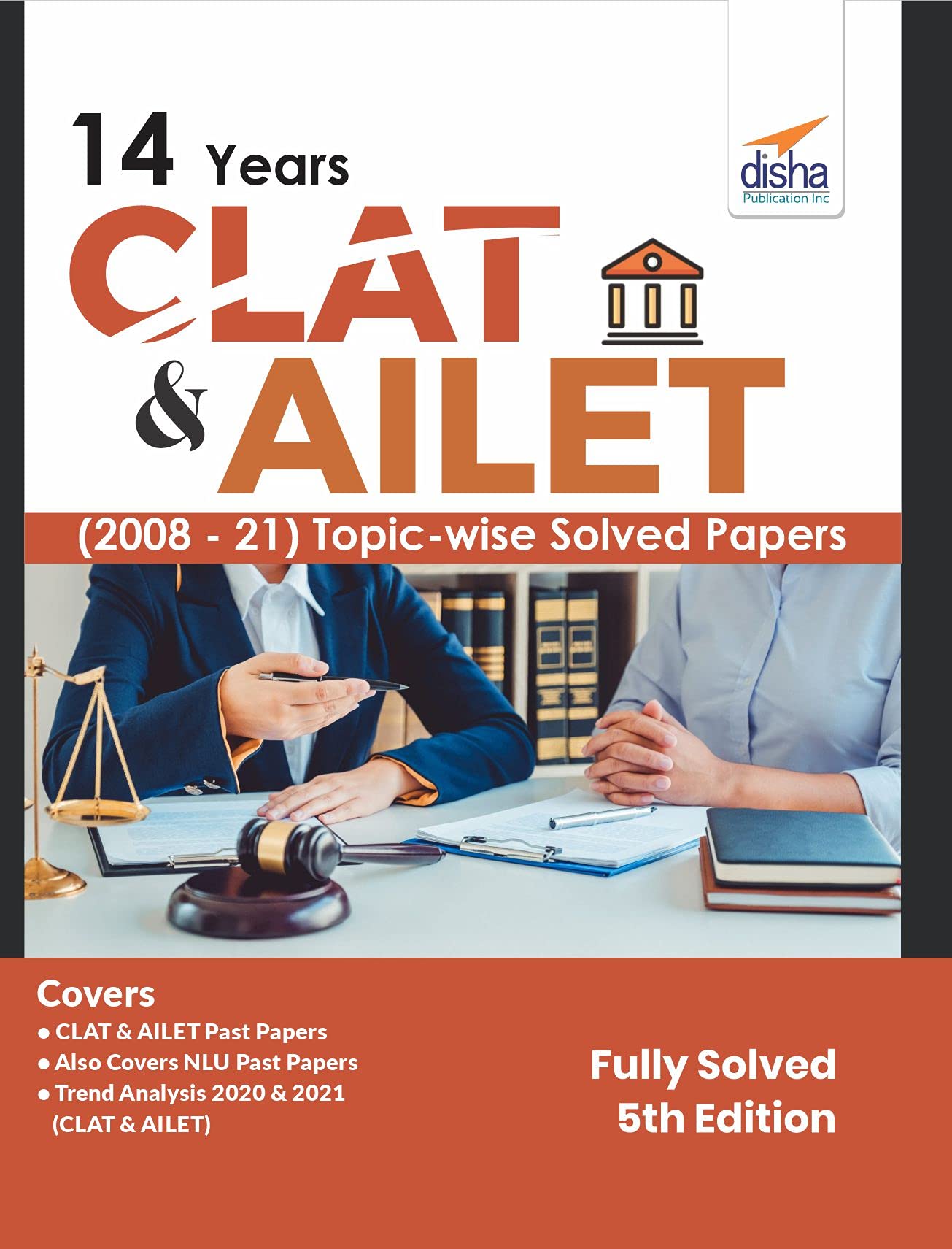 14 Years Clat & Ailet (2008  21) TopicWise Solved Papers 5Th Edition [Paperback] Disha Experts
