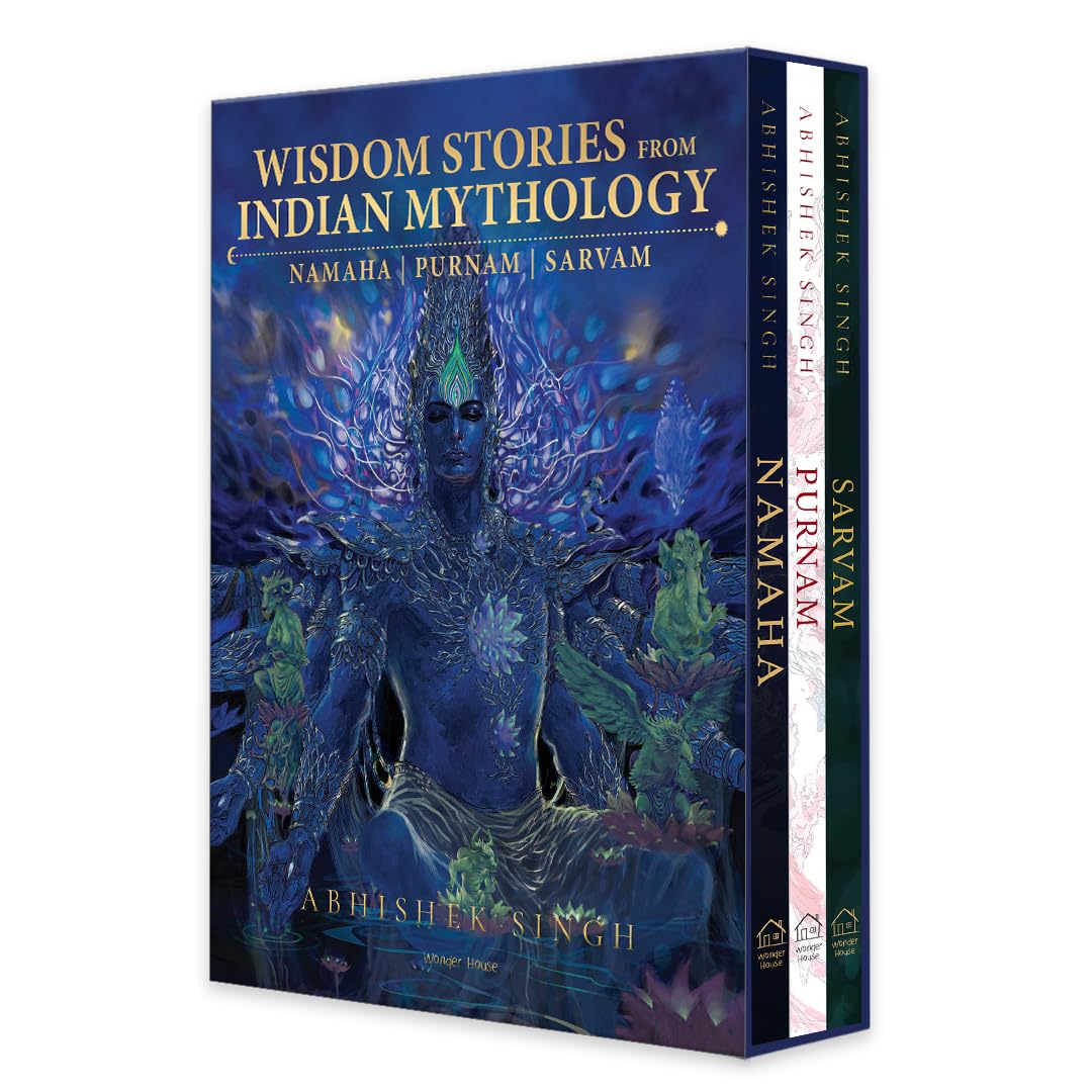 Wisdom Stories from Indian Mythology: (Namaha, Purnam, Sarvam)