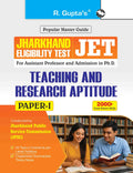 Jharkhand Eligibility Test (JET): Teaching & Research Aptitude (PaperI) Exam Guide