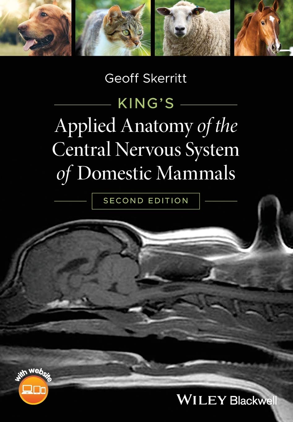 Kings Applied Anatomy of the Central Nervous System of Domestic Mammals