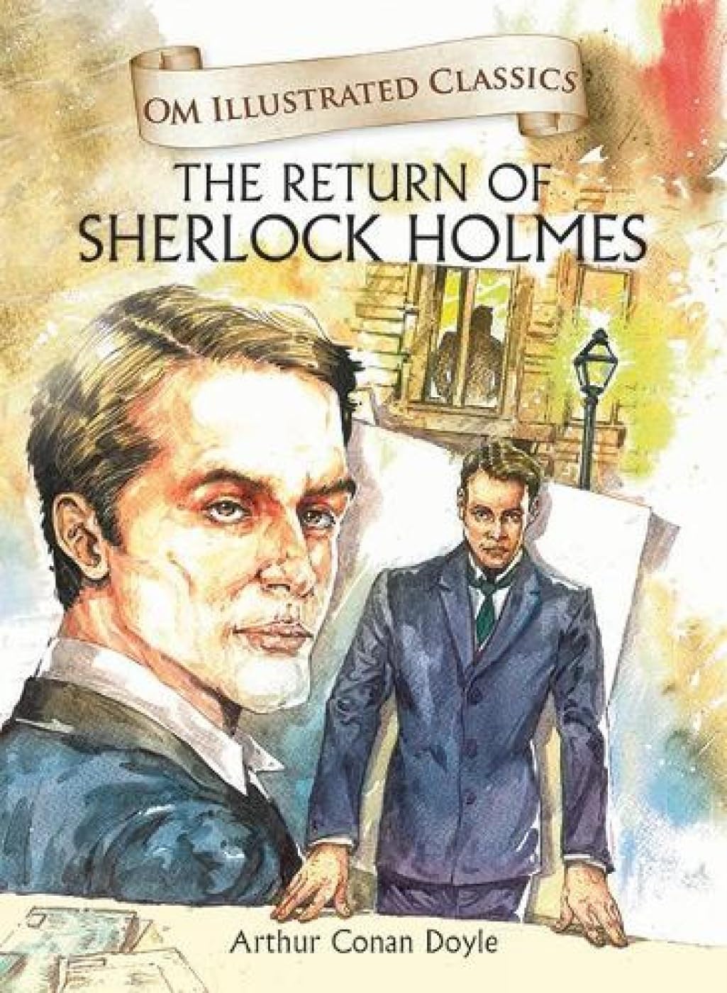 The Return of Sherlock Holmes: Om Illustrated Classics