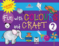 Fun With Colours And Craft 2