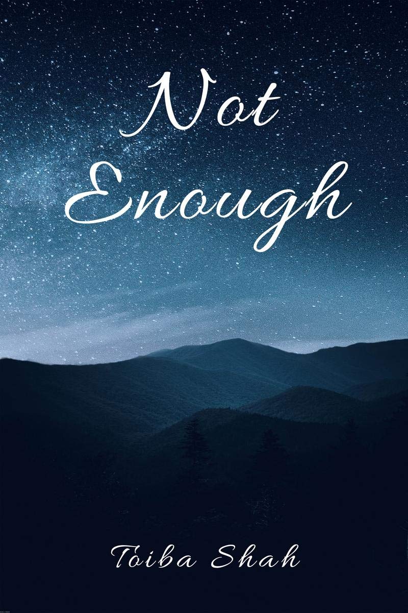 Not Enough