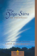 The YogaSutra of Patanjali: A New Translation with Commentary (Shambhala Classics)