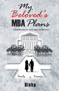My Beloveds MBA Plans