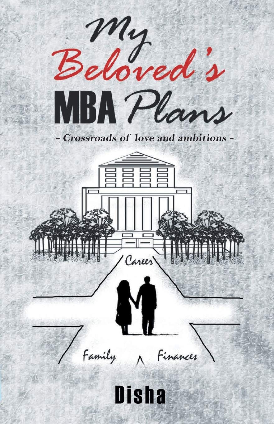 My Beloveds MBA Plans