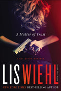 A Matter of Trust (Mia Quinn Mysteries)
