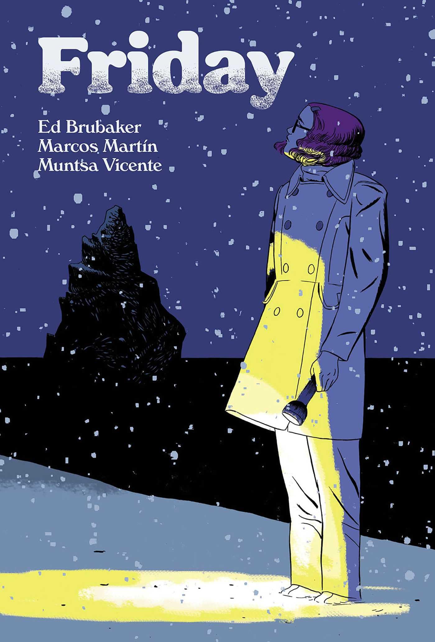 Friday, Book Two: On A Cold Winters Night
