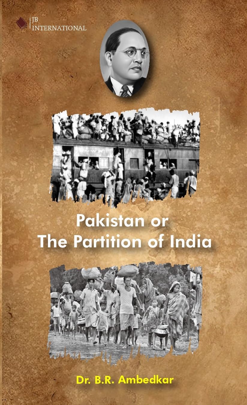 Pakistan Or The Partition Of India | Dr. B.R. Ambedkar | Divided Nations 1947 |