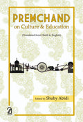 Premchand On Culture & Education