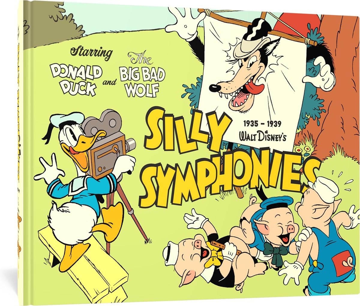 Walt Disneys Silly Symphonies 19351939: Starring Donald Duck and the Big Bad Wolf