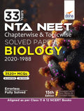 33 Years Neet Chapterwise & Topicwise Solved Papers Biology (2020  1988) 15Th Edition