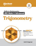 (Old Edition) Arihant Skills in Mathematics for JEE Main & Advanced Trigonometry For Exam Exam 202526