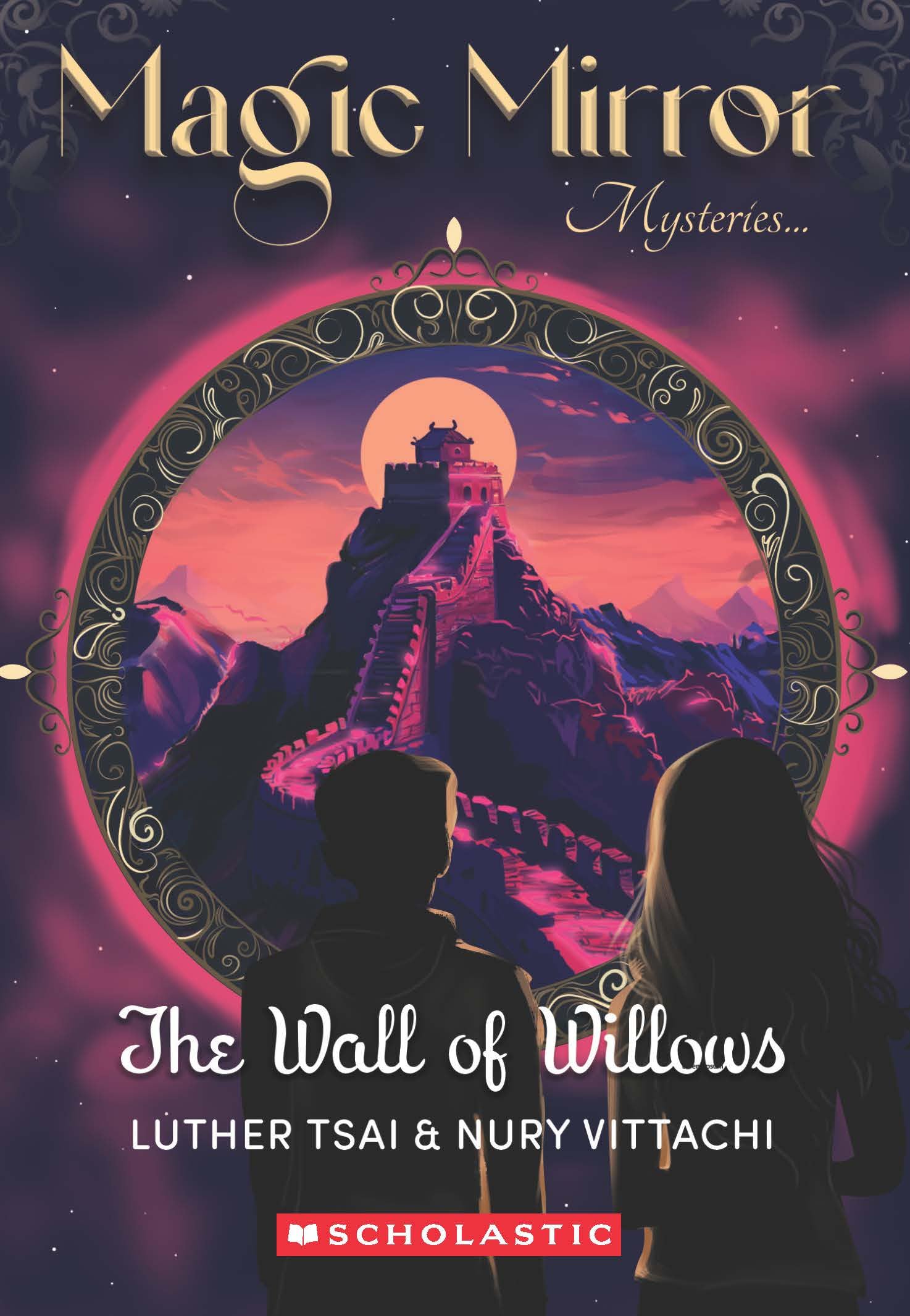 Magic Mirror #04: The Wall Of Willows