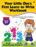 Your Little Ones First LearntoWrite Workbook : Learn Line Tracing, Letters, Numbers and More