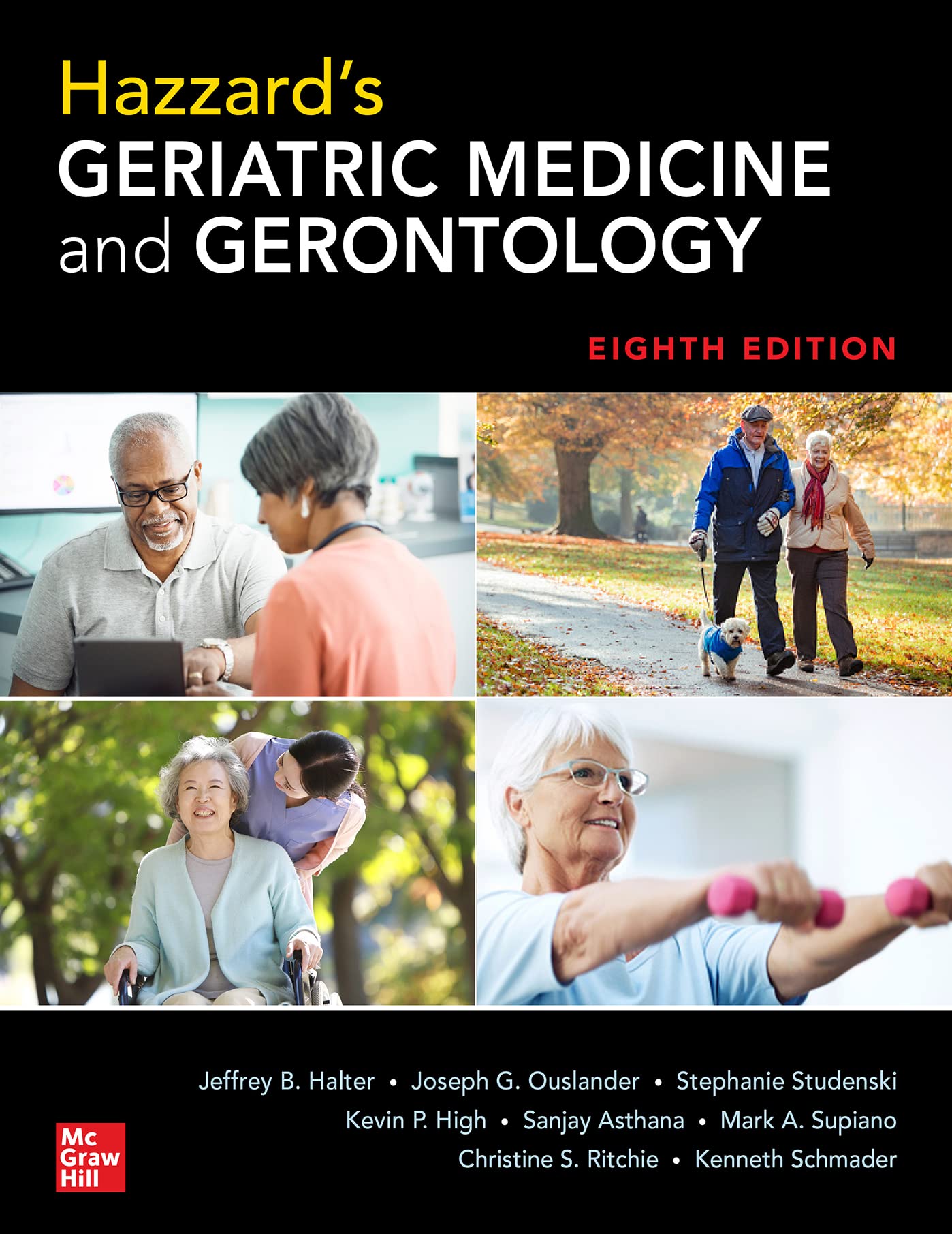 Hazzards Geriatric Medicine and Gerontology, Eighth Edition