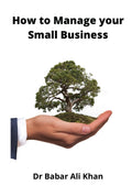 How To Manage Your Small Business