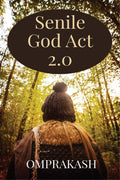 Senile God Act 2.0