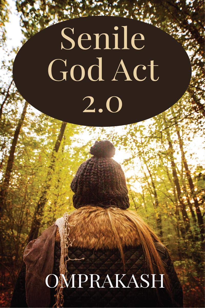 Senile God Act 2.0
